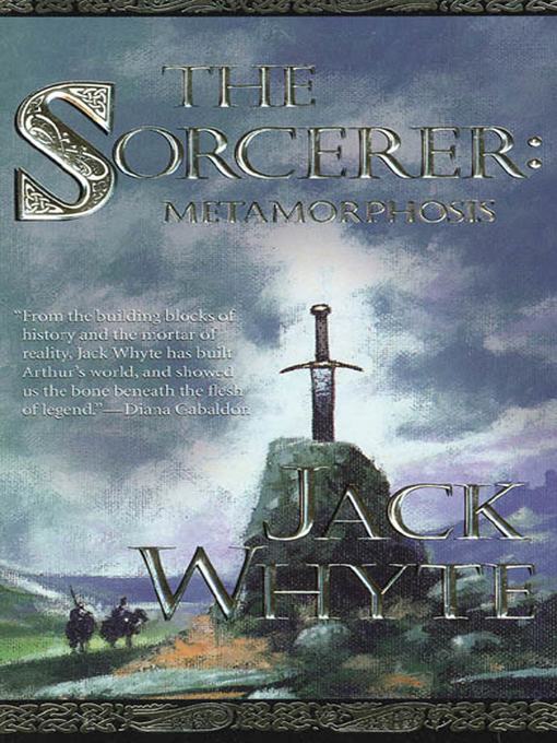 Title details for The Sorcerer by Jack Whyte - Wait list